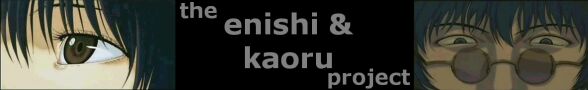 The Enishi & Kaoru Project